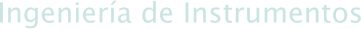 Ingenier�a de Instrumentos